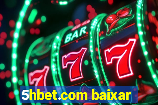 5hbet.com baixar